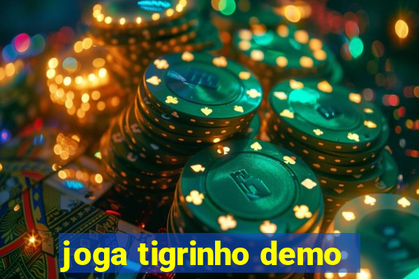 joga tigrinho demo